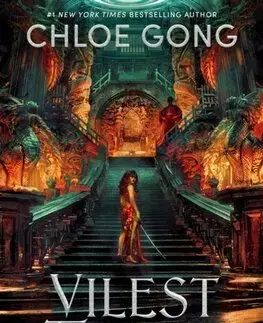 Sci-fi a fantasy Vilest Things - Chloe Gong