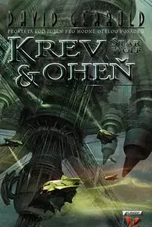 Sci-fi a fantasy Krev a oheň - David Gerrold