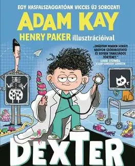 Rozprávky Dexter Procter, a 10 éves doktor - Adam Kay