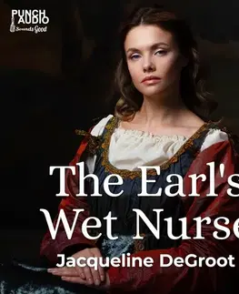 Romantická beletria Saga Egmont The Earl's Wet Nurse (EN)