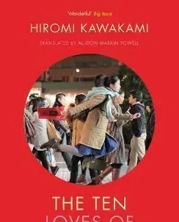 Cudzojazyčná literatúra The Ten Loves of Mr Nishino - Hiromi Kawakami,Allison Markin Powell