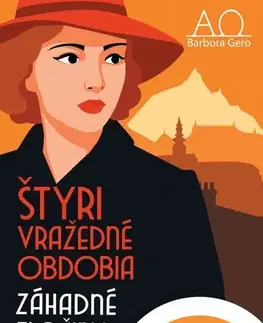 Detektívky, trilery, horory Záhadné zločiny Adiny Alsterovej 2: Štyri vražedné obdobia - Barbora Gero