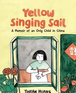 Leporelá, krabičky, puzzle knihy Yellow Singing Sail - Yinfan Huang