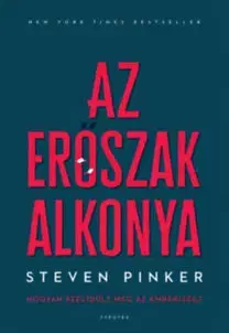 Sociológia, etnológia Az erőszak alkonya - Hogyan szelídült meg az emberiség? - Steven Pinker