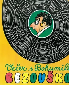 Umenie - ostatné SUPRAPHON a.s. Večer s Bohumilem Bezouškou