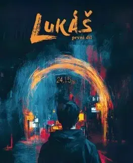 Česká beletria Lukáš, 1. díl - Libor Všetula