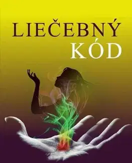 Zdravoveda, ochorenia, choroby Liečebný kód - Ben Johnson,Alexander Loyd