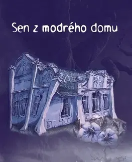 Romantická beletria Sen z modrého domu - Lenka Gahérová