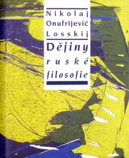 Mystika, proroctvá, záhady, zaujímavosti Dějiny ruské filosofie