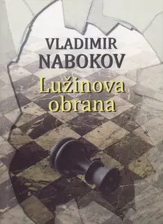 Svetová beletria Lužinova obrana - Vladimir Nabokov