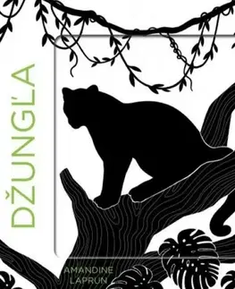 Leporelá, krabičky, puzzle knihy Krásne farby: Džungľa - Amandine Laprun