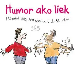 Humor a satira 365 Humor ako liek - Helen Exley,Mária Štefánková