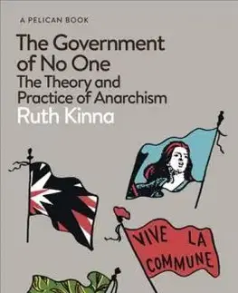 Politológia The Government of No One - Ruth Kinna