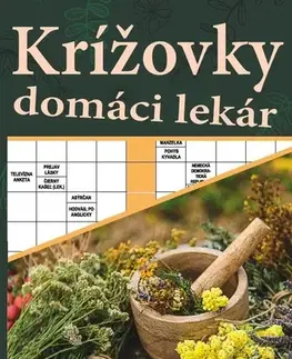 Krížovky, hádanky, hlavolamy Krížovky domáci lekár, 2. vydanie