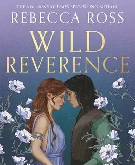 Sci-fi a fantasy Wild Reverence - Rebecca Ross