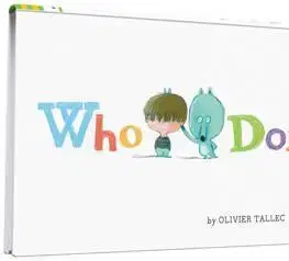 V cudzom jazyku Who Done it? - Olivier Tallec