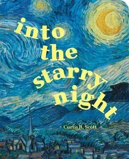 Básničky a hádanky pre deti Into the Starry Night - Curtis R. Scott