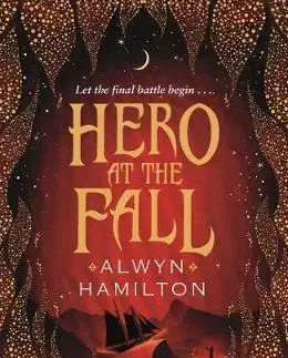 V cudzom jazyku Hero at the Fall - Rebel of the Sands 3 - Alwyn Hamilton
