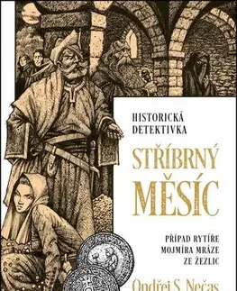 Detektívky, trilery, horory Stříbrný měsíc - Ondřej S. Nečas