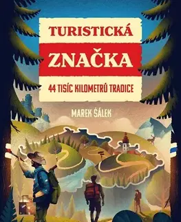 Cestopisy Turistická značka - Marek Šálek