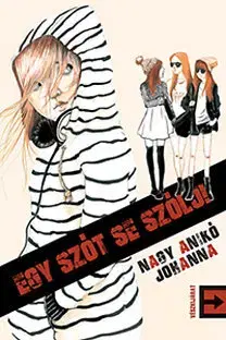 Dobrodružstvo, napätie, western Egy szót se szólj! - Nagy Anikó Johanna
