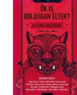 Umenie - ostatné Ők is boldogan éltek? A férfi változat - László Herbszt,Olga Szederkényi