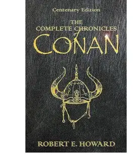 Cudzojazyčná literatúra Complete Chronicles of Conan - Howard Robert Erwin