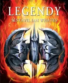 Sci-fi a fantasy Legendy - Ian Whates