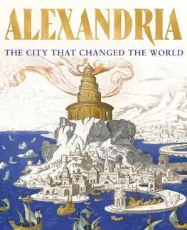 Starovek Alexandria - The City that Changed the World - Islam Issa