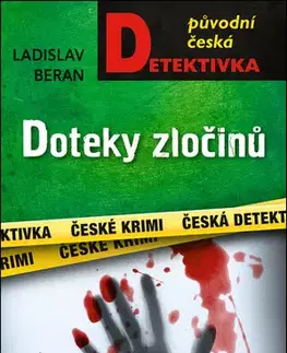Detektívky, trilery, horory Doteky zločinů - Ladislav Beran