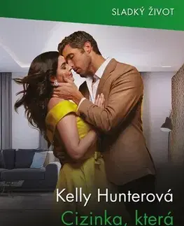 Erotická beletria Cizinka, která ho zachránila - Hunter Kelly