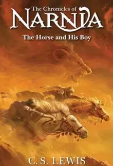 Fantasy, upíri The Horse and His Boy - Chronicles of Narnia 3 - C.S. Lewis,Pauline Baynes