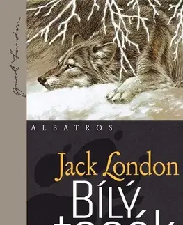 Svetová beletria Bílý tesák, 15. vydání - Jack London,Vladimír Svoboda,Lubomír Kupčík