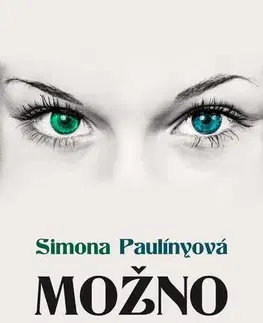 Romantická beletria Možno - Simona Paulínyová