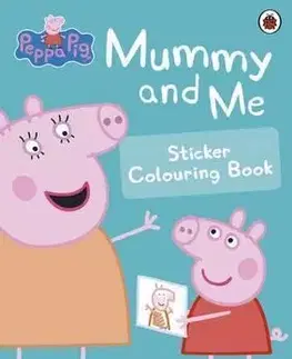 V cudzom jazyku Peppa pig: Mummy and Me