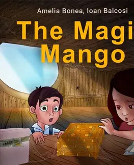 Pre deti a mládež Saga Egmont The Magic Mango (EN)