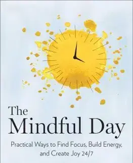 Motivačná literatúra - ostatné The Mindful Day - Laurie Cameron