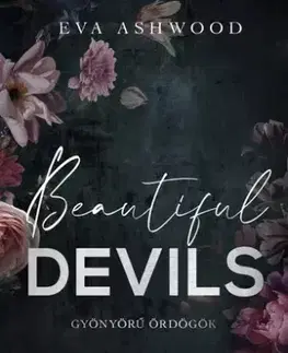 Romantická beletria Beautiful Devils – Gyönyörű ördögök - Eva Ashwood