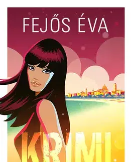 Detektívky, trilery, horory Krimi Riminiben - Éva Fejős