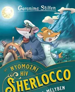 Dobrodružstvo, napätie, western Árnyak a mélyben - Geronimo Stilton