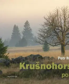 Slovensko a Česká republika Krušnohorský poutník - Petr Mikšíček