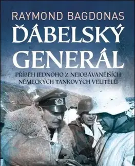 História Ďábelský generál - Raymond Bagdonas