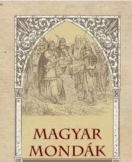 História - ostatné Magyar mondák - János Böngérfi