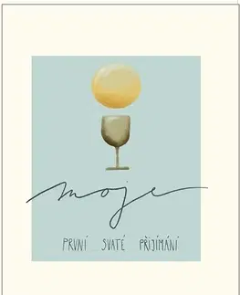 Náboženská literatúra pre deti Moje první svaté přijímání - Leona Jordánová