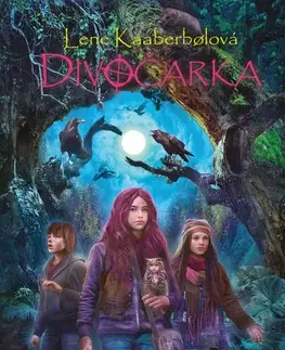 Fantasy, upíri Divočarka: Vrativec - Lene Kaaberbol
