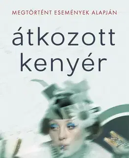 Detektívky, trilery, horory Átkozott kenyér - Sophie Mackintosh