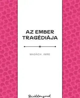 Svetová beletria Az ember tragédiája - Imre Madách