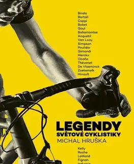 Šport Legendy světové cyklistiky - Michal Hruška