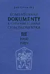 Slovenské a české dejiny Komentované dokumenty k ústavním dějinám Československa 1960 - 1989 III.díl - Ján Gronský