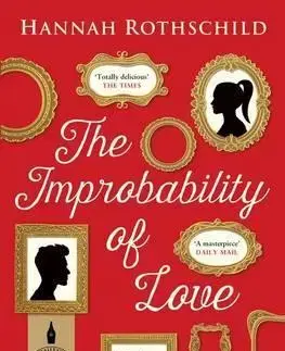 Cudzojazyčná literatúra The Improbability of Love - Hannah Rothschild
